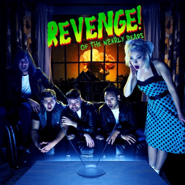 Album The Nearly Deads - Revenge of the Nearly Deads