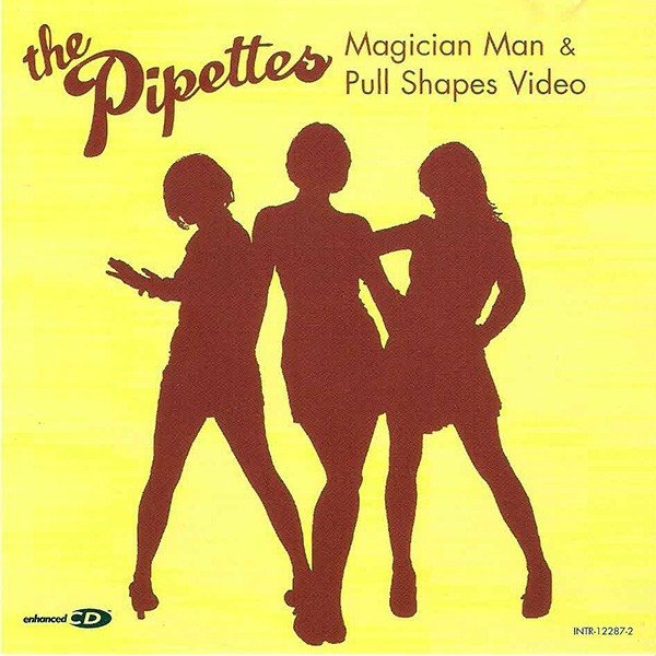 The Pipettes Magician Man & Pull Shapes Video, 2007