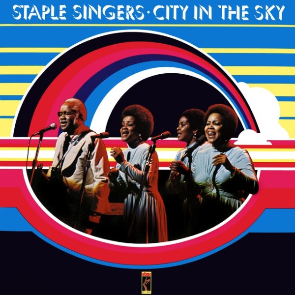 Album The Staple Singers - City In The Sky