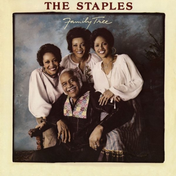 Album The Staple Singers - Family Tree