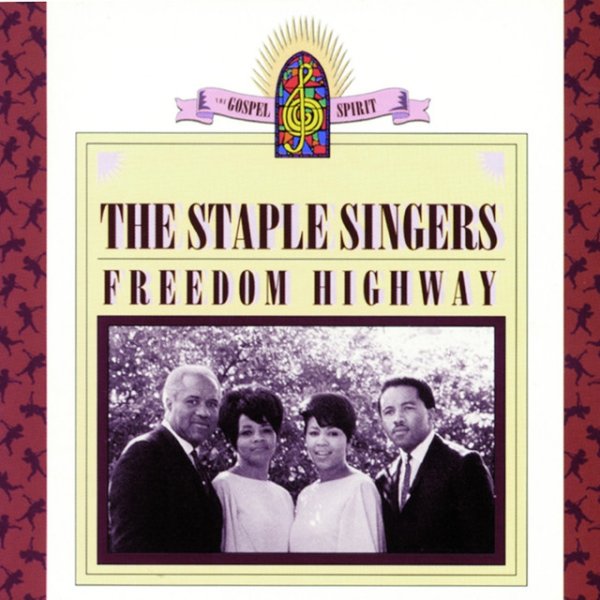 Album The Staple Singers - Freedom Highway