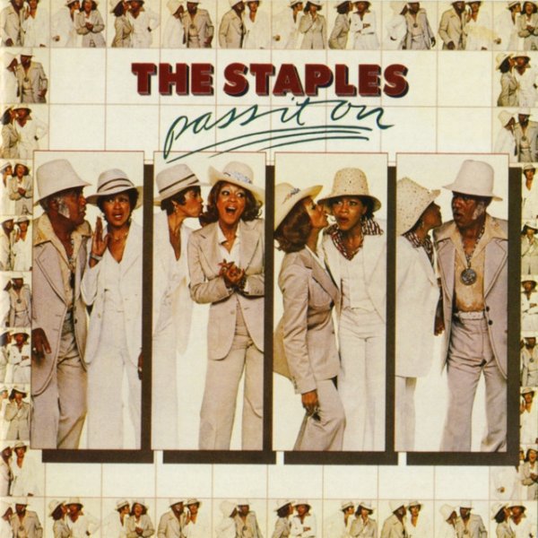 Album The Staple Singers - Pass It On