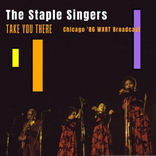 Album The Staple Singers - Take You There