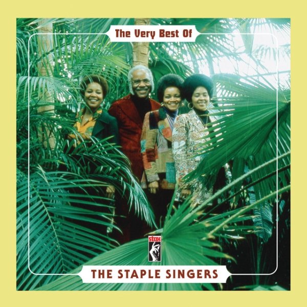 Album The Staple Singers - The Very Best Of The Staple Singers