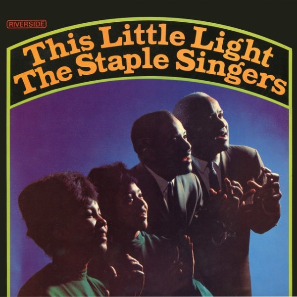 Album The Staple Singers - This Little Light