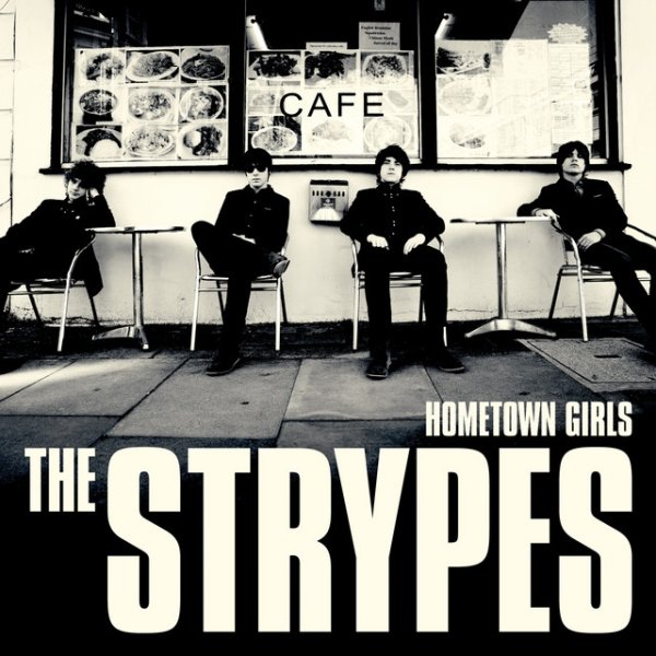 Album The Strypes - Hometown Girls