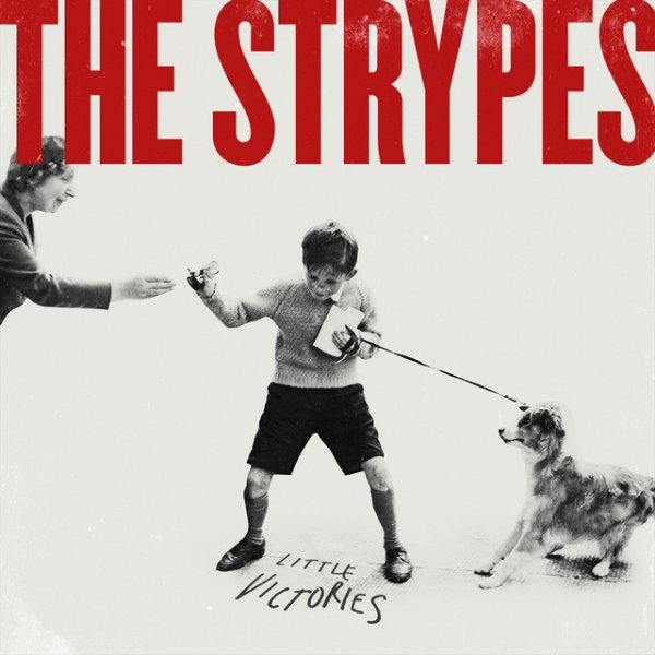 The Strypes Little Victories, 2015