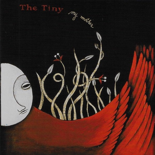 Album The Tiny - My Mother