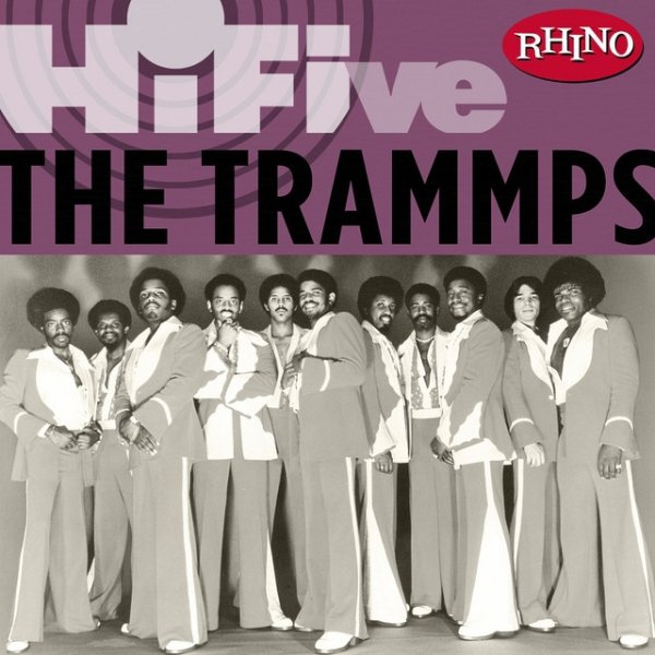 Rhino Hi-Five: The Trammps - album