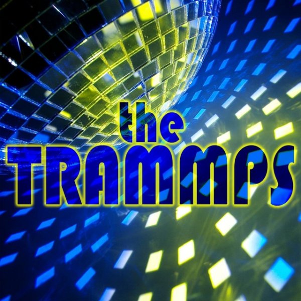Album The Trammps - The Trammps