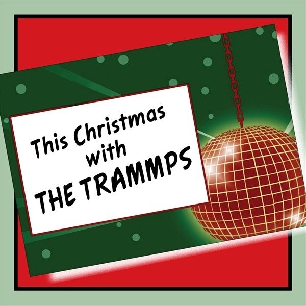 Album The Trammps - This Christmas with the Trammps