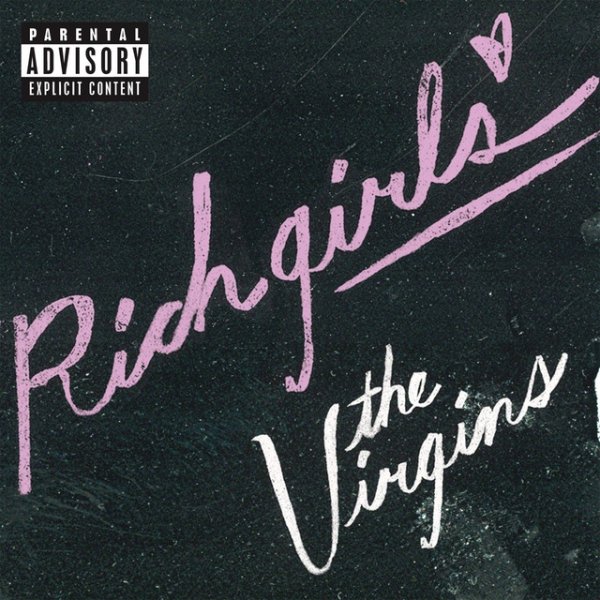 Album The Virgins - Rich Girls