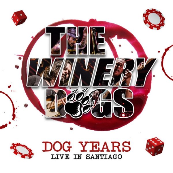The Winery Dogs Dog Years - Live In Santiago, 2017