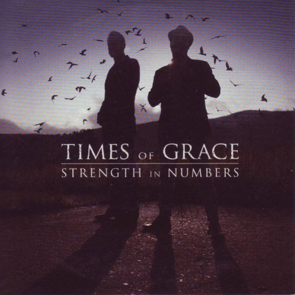 Album Times of Grace - Strength In Numbers
