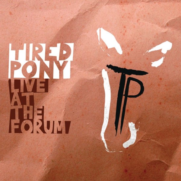 Album Tired Pony - Live At HMV Forum