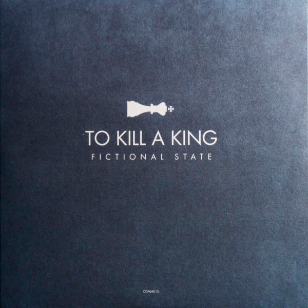 Album To Kill a King - Fictional State