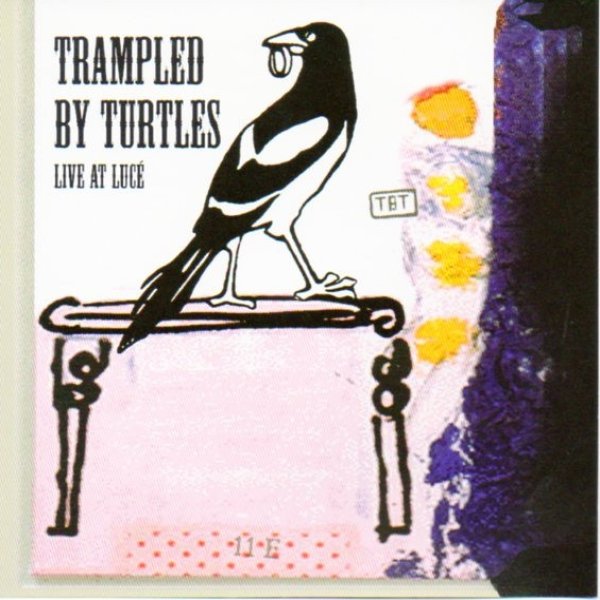 Album Trampled by Turtles - Live At Lucé