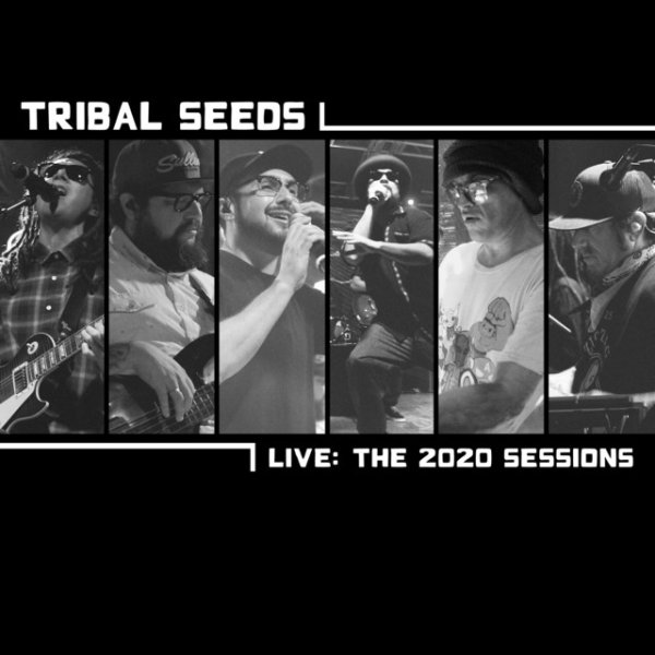 Album Tribal Seeds - Live: The 2020 Sessions