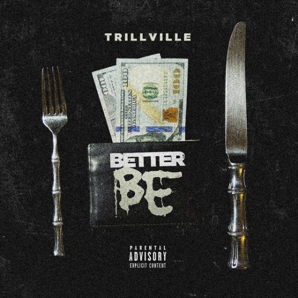 Album Trillville - Better Be