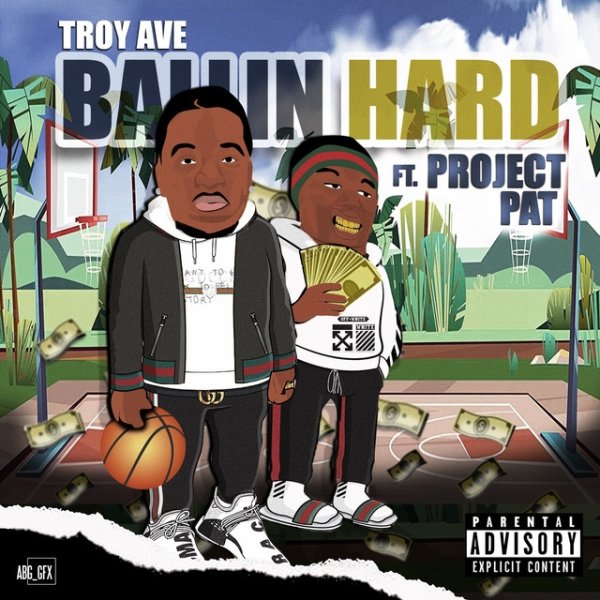 Album Troy Ave - Ballin Hard