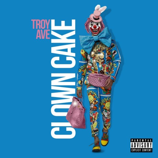 Album Troy Ave - Clown Cake