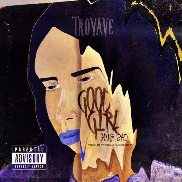 Album Troy Ave - Good Girl Gone Bad