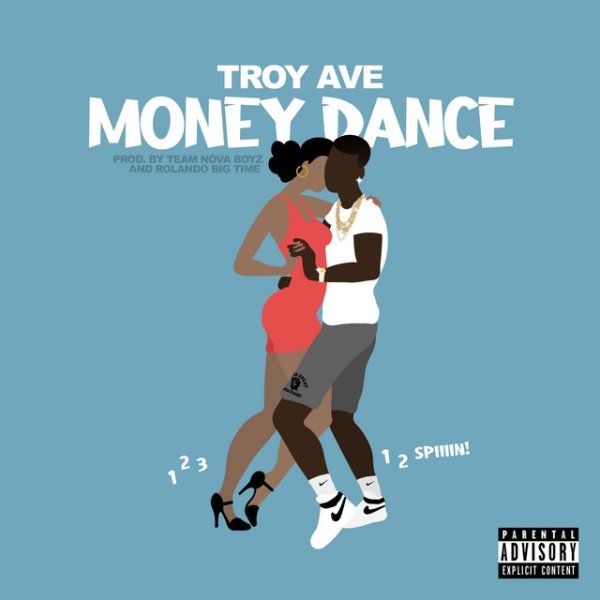 Album Troy Ave - Money Dance (1-2-3)