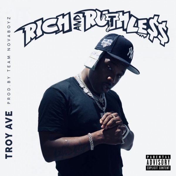Album Troy Ave - Rich & Ruthless