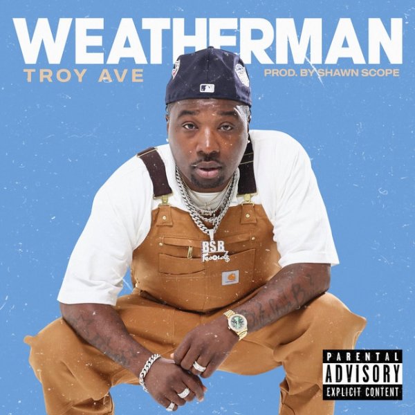Album Troy Ave - The Weatherman