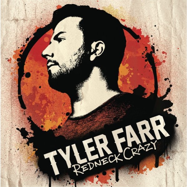 Album Tyler Farr - Redneck Crazy