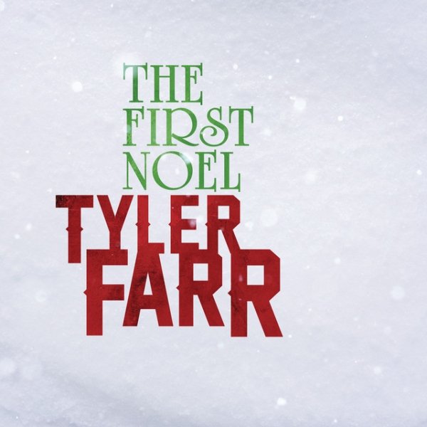 Album Tyler Farr - The First Noel