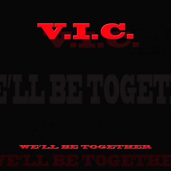 Album We'll Be Together - V.I.C.