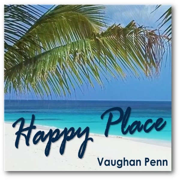 Album Vaughan Penn - Happy Place