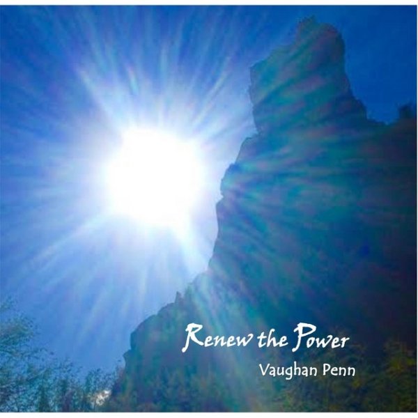 Album Vaughan Penn - Renew the Power
