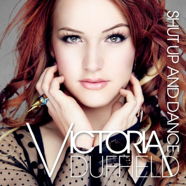 Album Victoria Duffield - Shut Up and Dance