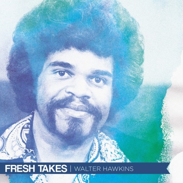 Album Walter Hawkins - Fresh Takes