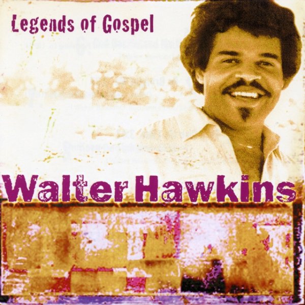 Album Walter Hawkins - Legends Of Gospel