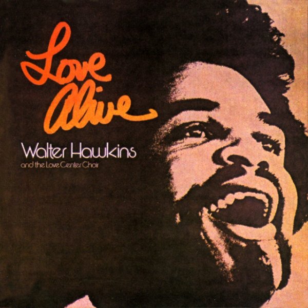 Album Walter Hawkins - Love Alive