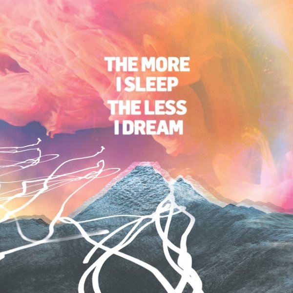 Album We Were Promised Jetpacks - The More I Sleep the Less I Dream