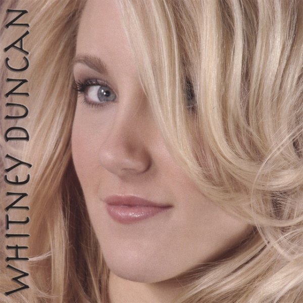 Whitney Duncan Whitney Duncan, 2007