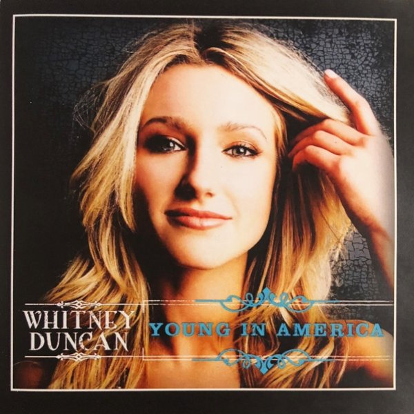 Album Whitney Duncan - Young In America