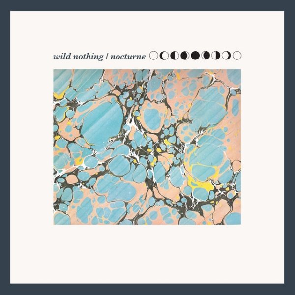 Album Wild Nothing - Nocturne