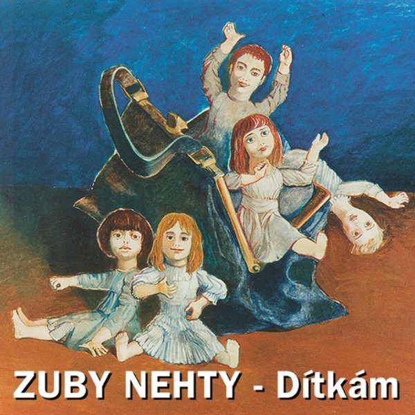Album Dítkám - Zuby nehty