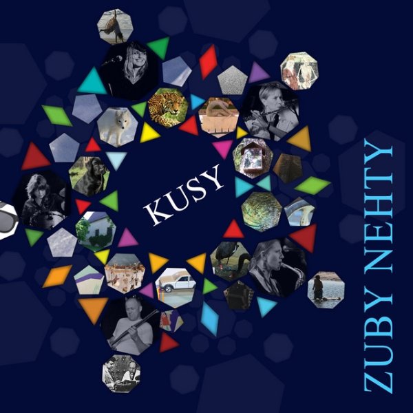 Album Zuby nehty - Kusy