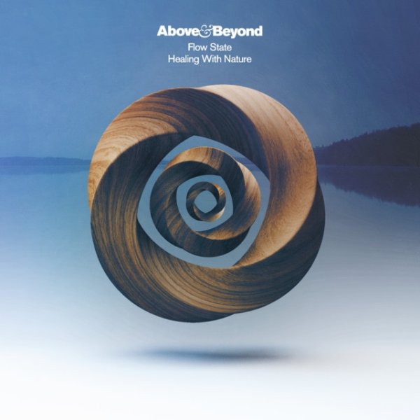 Album Above & Beyond - Flow State: Healing With Nature