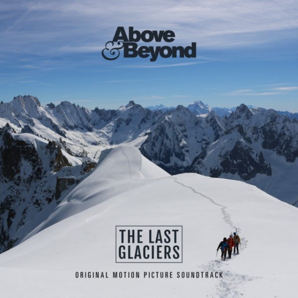 Album Above & Beyond - The Last Glaciers