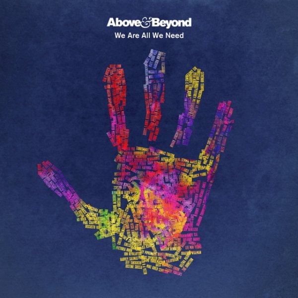 Album Above & Beyond - We Are All We Need