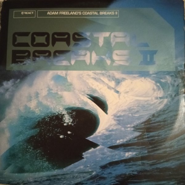 Adam Freeland's Coastal Breaks II - album