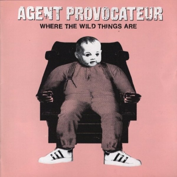 Album Agent Provocateur - Where The Wild Things Are
