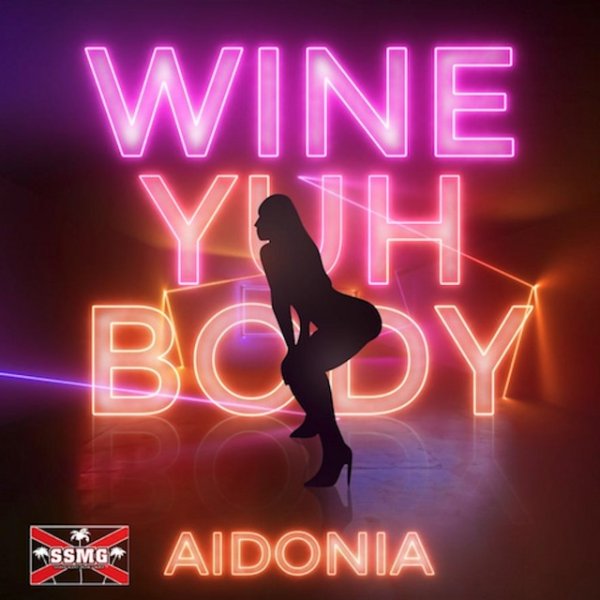 Album Aidonia - Wine Yuh Body